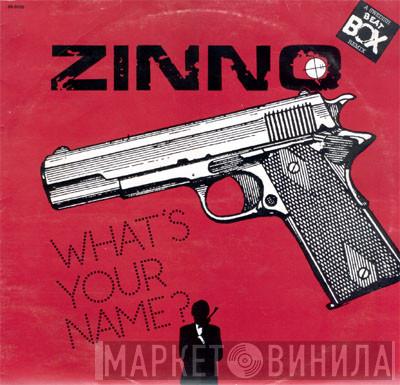  Zinno  - What's Your Name? (Swedish Remix)