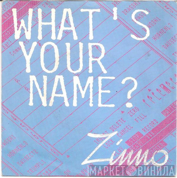  Zinno  - What's Your Name?