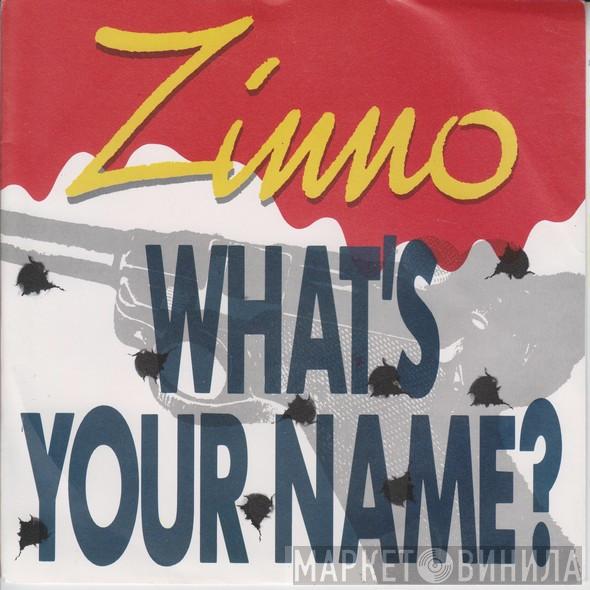 Zinno - What's Your Name?