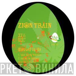  Zion Train  - Blessed Is He / Love Revolutionary