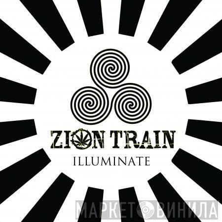  Zion Train  - Illuminate