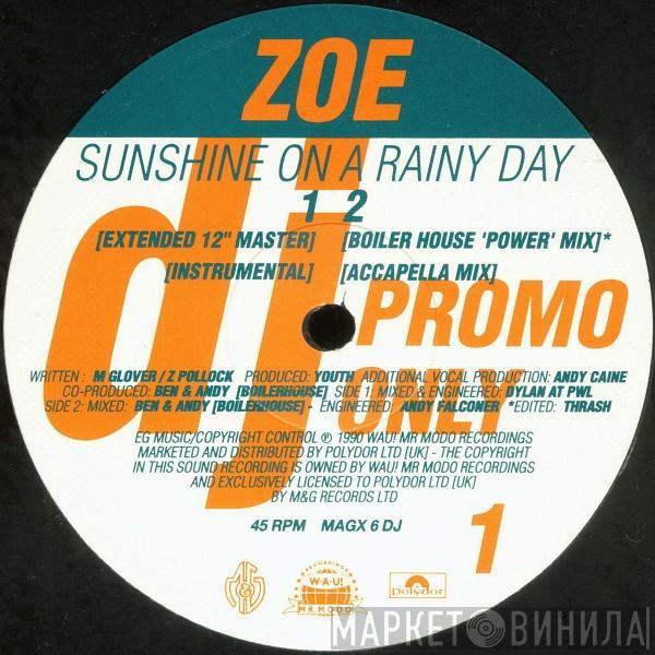 Zoë - Sunshine On A Rainy Day