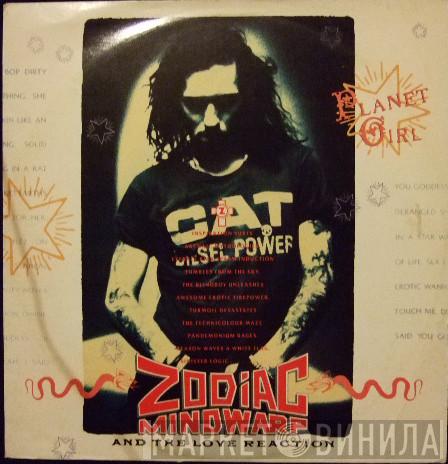  Zodiac Mindwarp And The Love Reaction  - Planet Girl