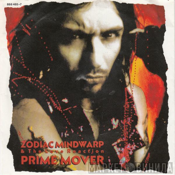  Zodiac Mindwarp And The Love Reaction  - Prime Mover
