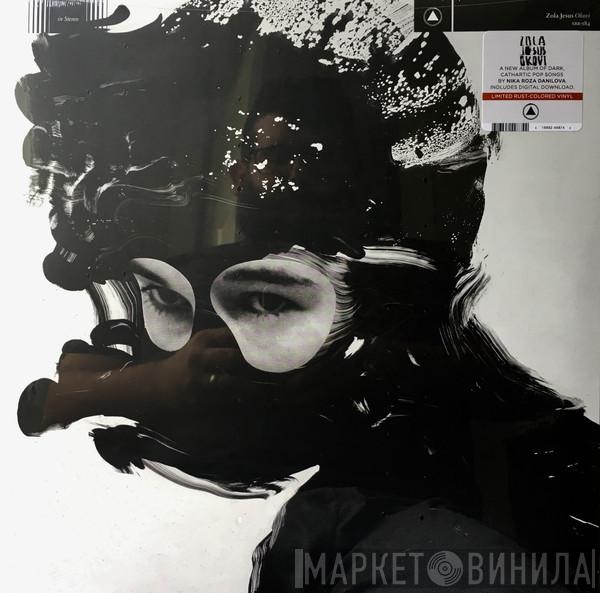 Zola Jesus - Okovi