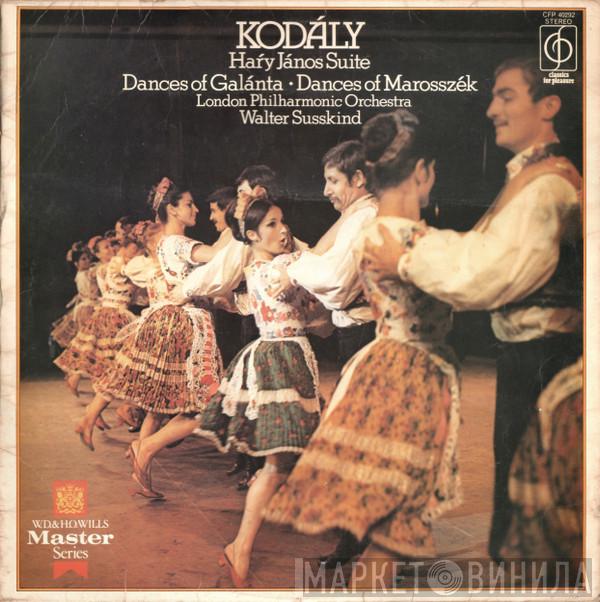 Zoltán Kodály, The London Philharmonic Orchestra, Walter Susskind - Haŕy János Suite / Dances Of Galánta / Dances Of Marosszék