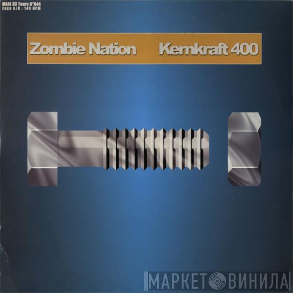  Zombie Nation  - Kernkraft 400 (Remix 2000)