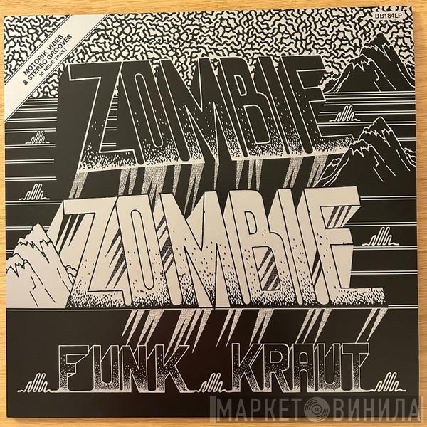 Zombie Zombie - Funk Kraut