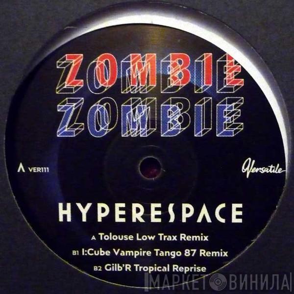 Zombie Zombie - Hyperespace