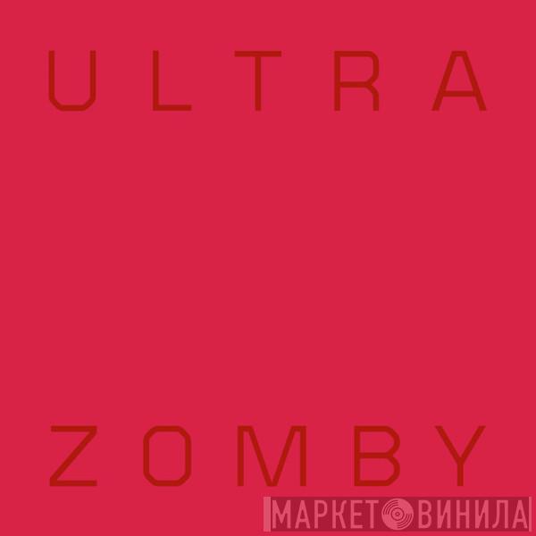 Zomby - Ultra