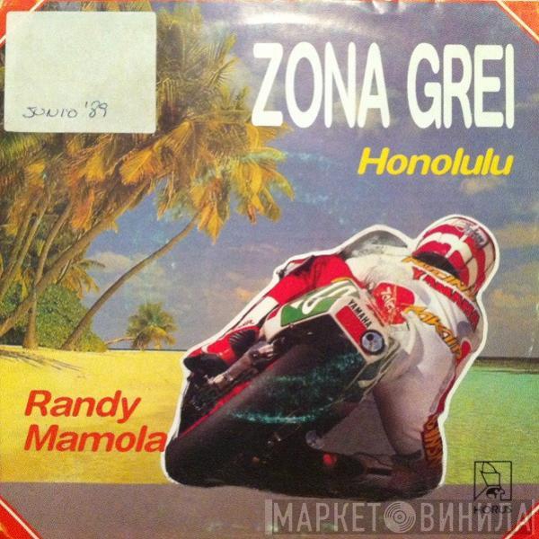 Zona Grei - Honolulu / Randy Mamola