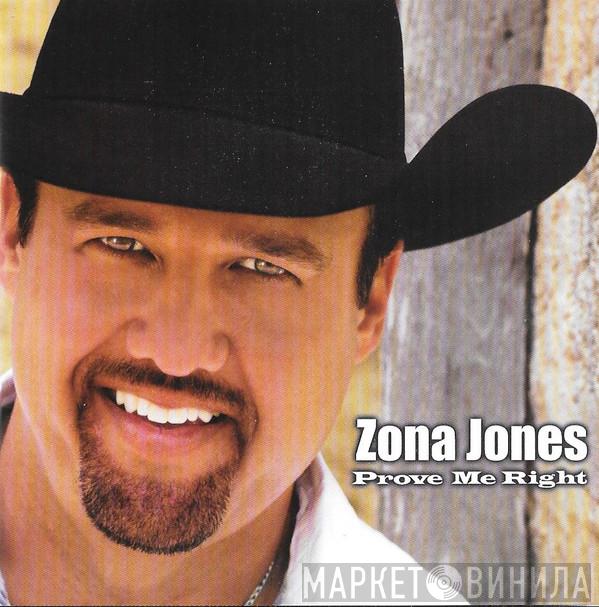 Zona Jones - Prove Me Right