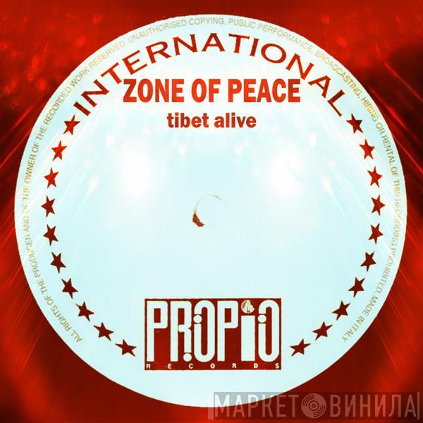  Zone Of Peace  - Tibet Alive