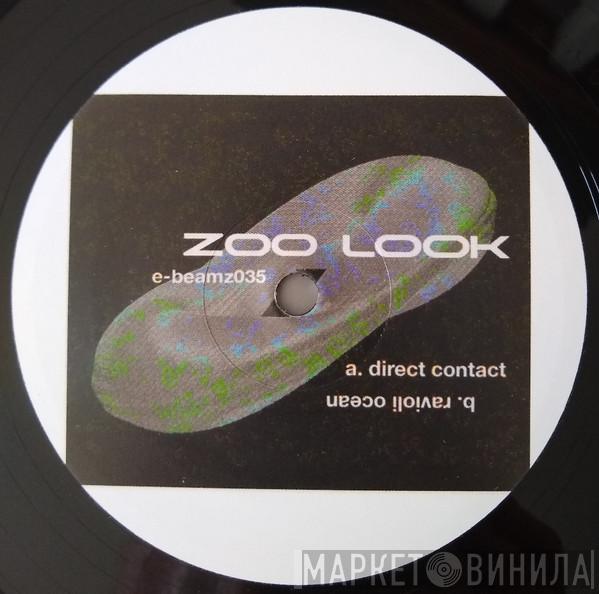 Zoo Look - Direct Contact / Ravioli Ocean
