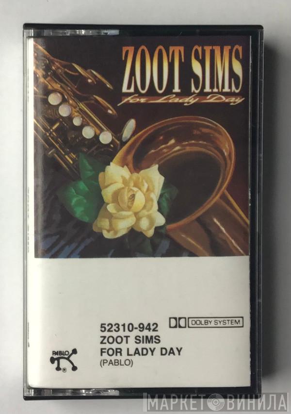 Zoot Sims - For Lady Day