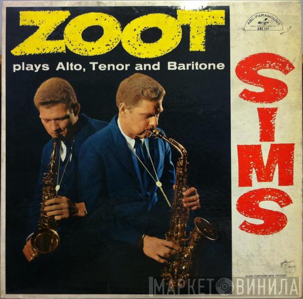  Zoot Sims  - Plays Alto, Tenor And Baritone