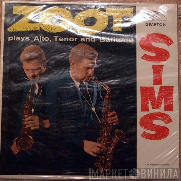  Zoot Sims  - Plays Alto, Tenor And Baritone