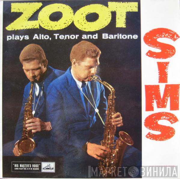  Zoot Sims  - Plays Alto, Tenor And Baritone