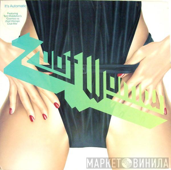 Zoot Woman - It's Automatic
