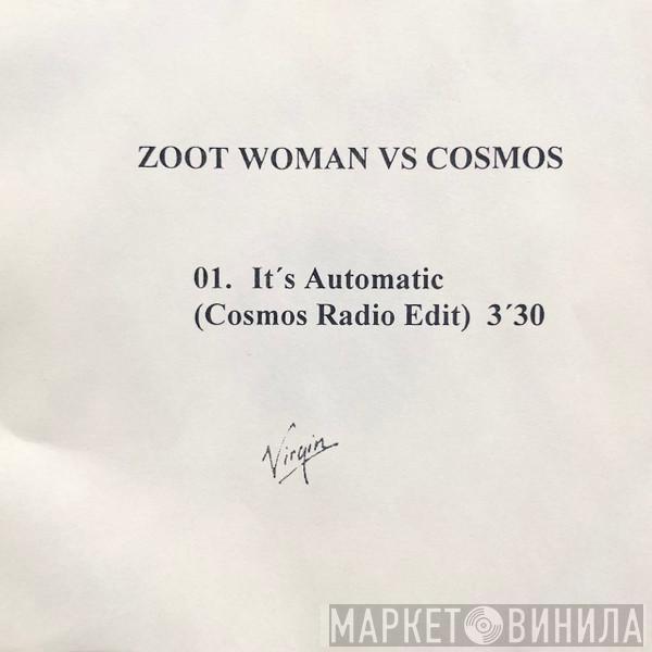  Zoot Woman  - It's Automatic