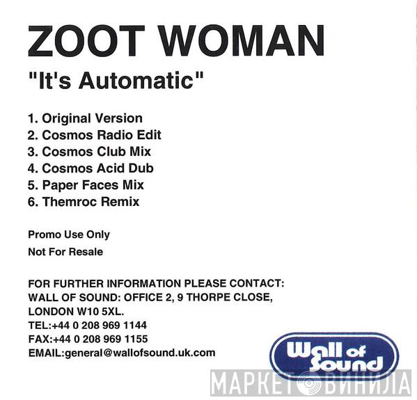  Zoot Woman  - It's Automatic
