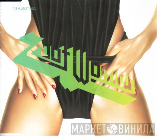  Zoot Woman  - It's Automatic