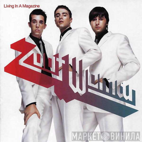 Zoot Woman - Living In A Magazine