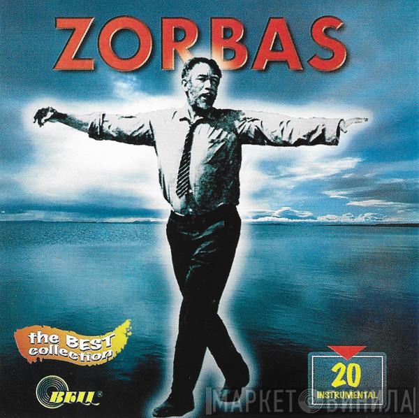  - Zorbas. The Best Collection