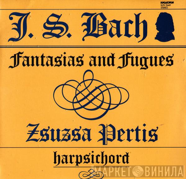 , Zsuzsa Pertis  Johann Sebastian Bach  - Fantasias And Fugues