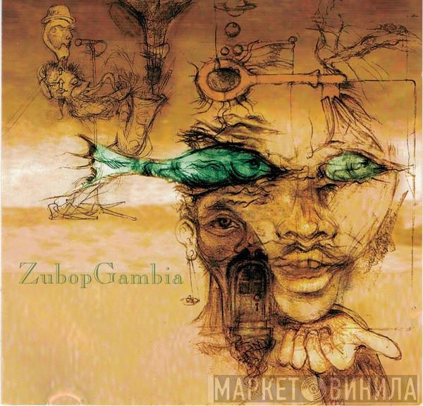 Zubop - Gambia