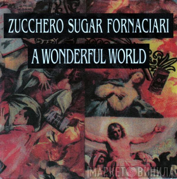  Zucchero  - A Wonderful World