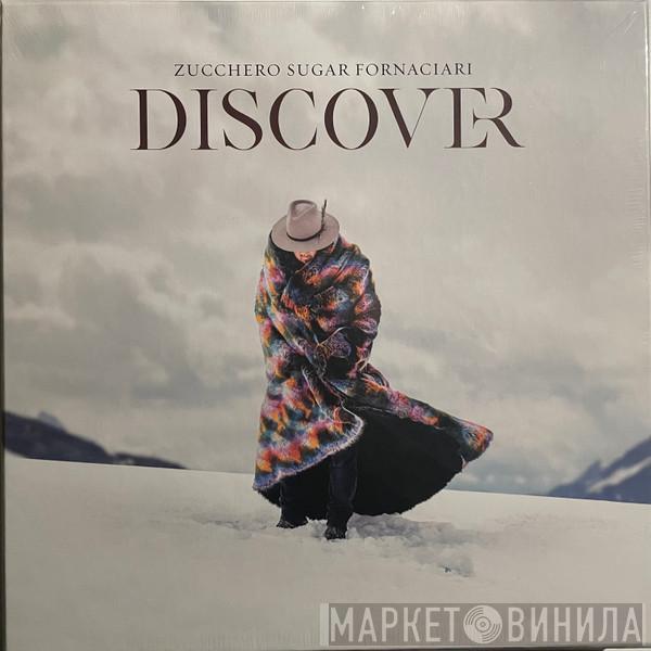  Zucchero  - Discover