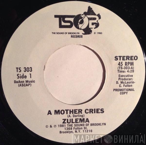 Zulema - A Mother Cries
