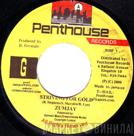  Zumjay  - Striving For Gold / Nuff Up Herself