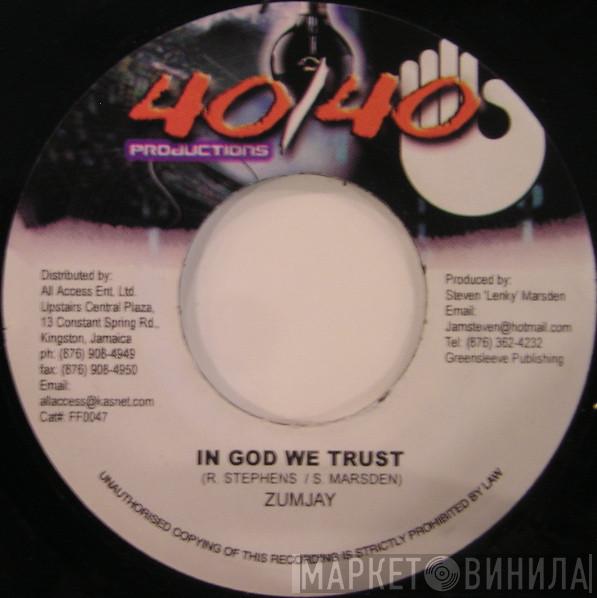 Zumjay - In God We Trust