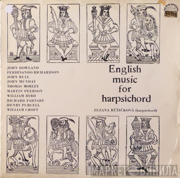  Zuzana Růžičková  - English Music For Harpsichord