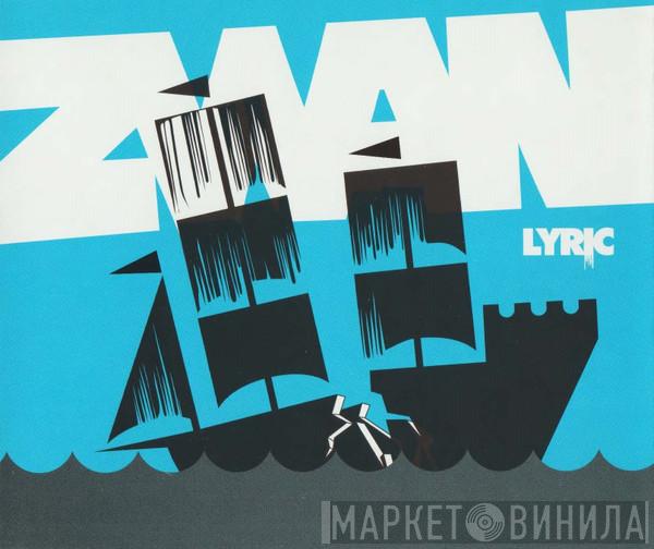 Zwan - Lyric