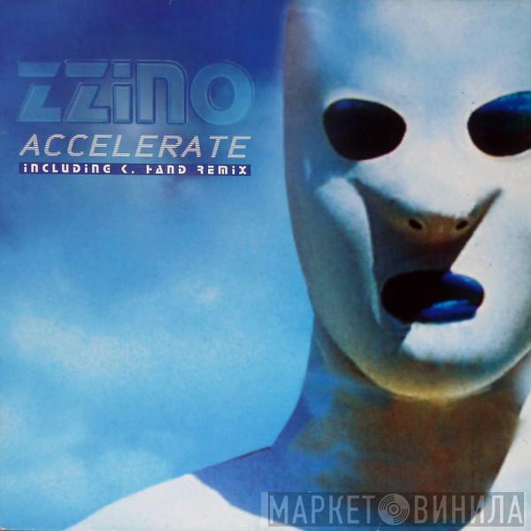 Zzino - Accelerate
