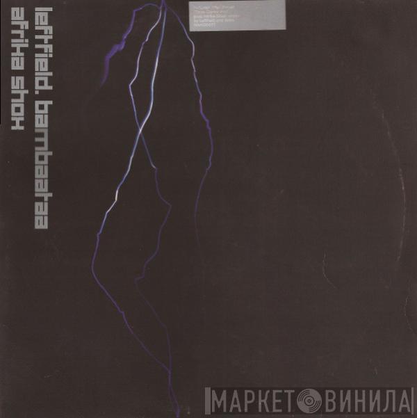 . Leftfield  Afrika Bambaataa  - Afrika Shox