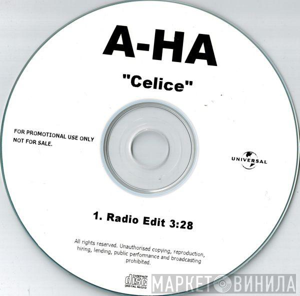  a-ha  - Celice