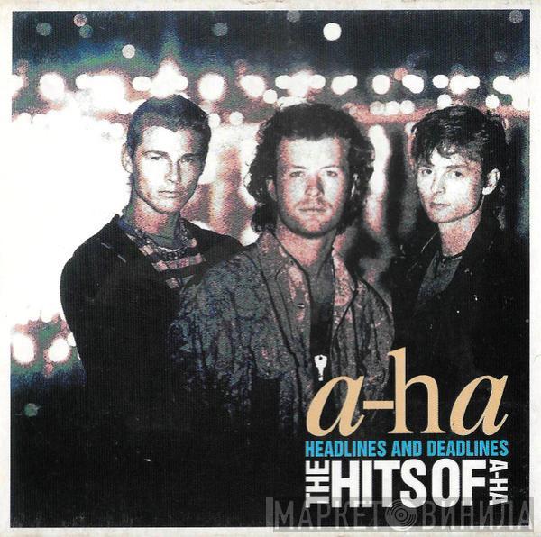  a-ha  - Headlines And Deadlines - The Hits Of A-Ha