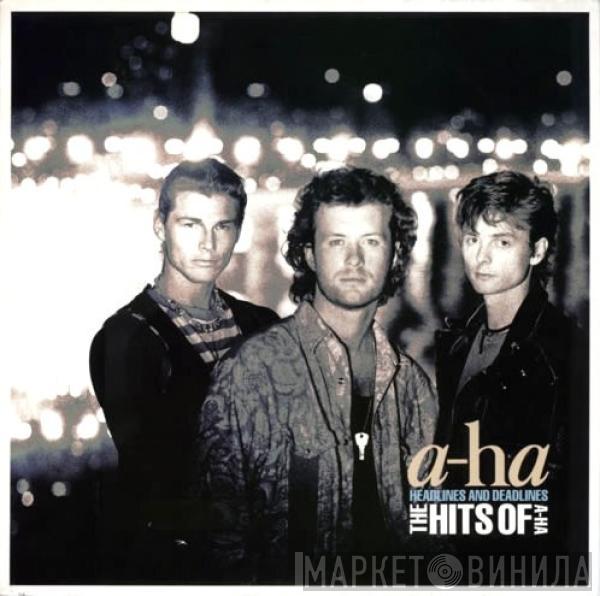  a-ha  - Headlines And Deadlines - The Hits Of A-Ha