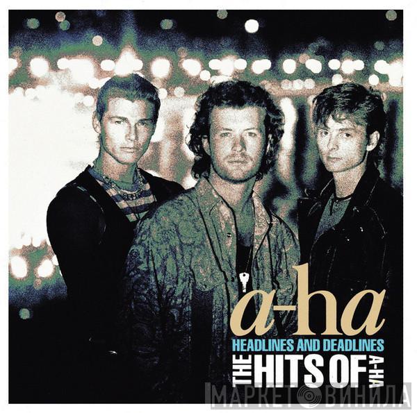  a-ha  - Headlines And Deadlines - The Hits Of A-Ha