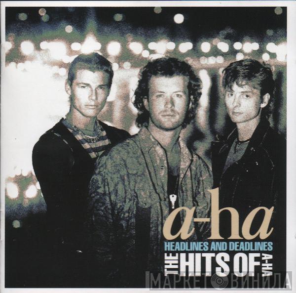  a-ha  - Headlines And Deadlines - The Hits Of A-Ha