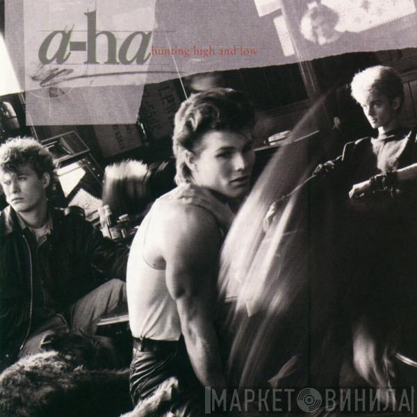  a-ha  - Hunting High And Low