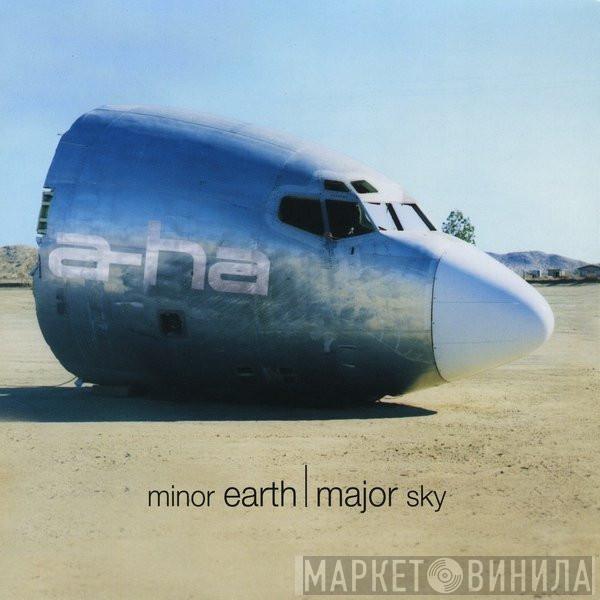  a-ha  - Minor Earth | Major Sky