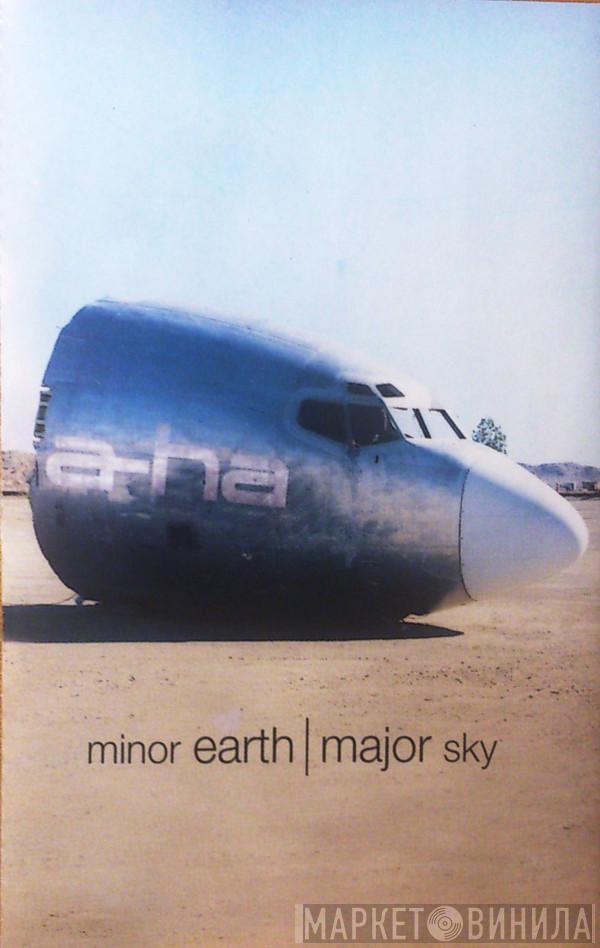  a-ha  - Minor Earth | Major Sky
