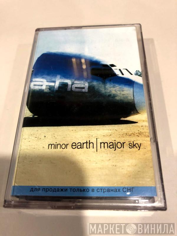  a-ha  - Minor Earth | Major Sky