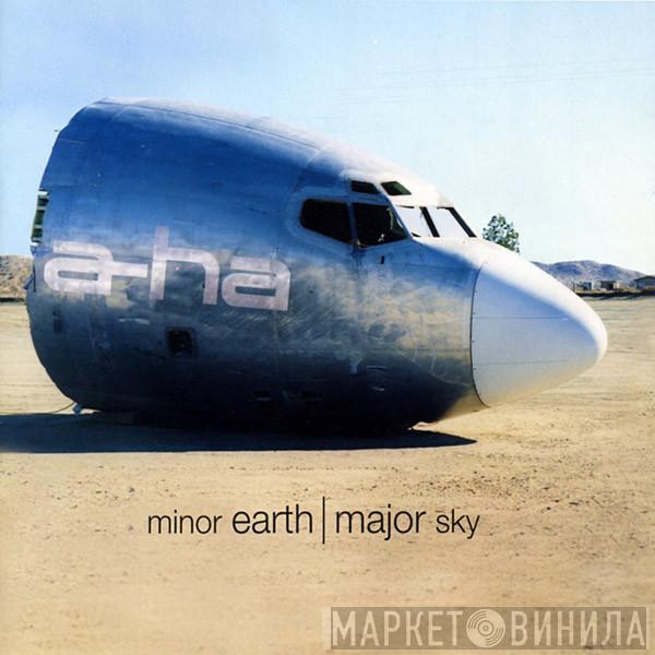 a-ha - Minor Earth | Major Sky