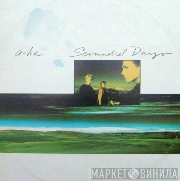  a-ha  - Scoundrel Days